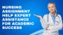Nursing Assignment Help Expert Assistance for Academic Succe
