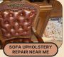 Sofa Upholstery Repair Near Me