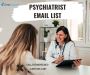 Psychiatrist Email List - Target Mental Health Professionals