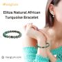 Embrace Luxury| Elitza's Exclusive Natural African Turquoise