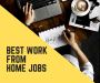 Highest Paying Work from Home Jobs. Apply Now!
