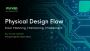 Physical Design Flow | Maven Silicon