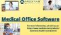 Get benefits from the most advanced medical office software
