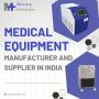 Medical Equipment Manufacturer and Supplier in India - Mercu