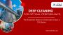 DEEP CLEANING FOR OPTIMAL PERFORMANCE: THE ESSENTIAL STEPS T DEEP CLEANING FOR OPTIMAL PERFORMANCE: THE ESSENTIAL STEPS T