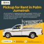 Pickup for Rent in Palm Jumeirah! Pickup for Rent in Palm Jumeirah!