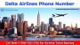 Delta Airlines Phone Number +1-800-706-2768