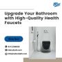 Upgrade Your Bathroom with High-Quality Health Faucets-Nebco