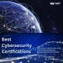 Best Cybersecurity Certifications for 2024