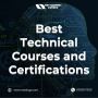 Best Technical Courses and Certification - Enroll Now!