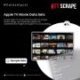 Apple TV Movie Data Sets - Scrape Apple TV Movie Streaming D