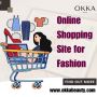 Online Shopping Site for Fashion | Okka Beauty