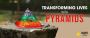 TRANSFORMING LIVES WITH PYRAMIDS