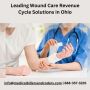 Leading Wound Care Revenue Cycle Solutions in Ohio