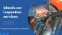 Classic car inspection services