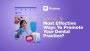 The Most Effective Ways To Promote Your Dental Practice