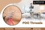 Rejuvenate Your Beauty with PDO Threads in New Jersey 