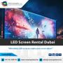 Hire LED Screens for Exhibition Across the UAE