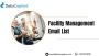Get Verified Facility Management Email List from DataCaptive