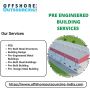 Get the Best Pre Engineered Building Services in Elk Grove