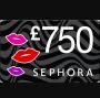 Your Chance to get £750 Towards Sephora