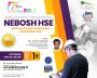 Upgrade yourself with level- 6 NEBOSH HSE qualification…!!