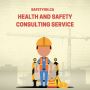 Expert Guidance: The Power of Health and Safety Consulting 