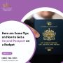 Here are some tips on how to get a second Passport on a budg