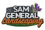 Sam General Landscaping