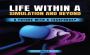 NEW EBOOK: Life within a Simulation and Beyond