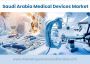 Saudi Arabia Medical Devices Market Research Report 2027