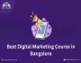 Get Best Digital Marketing Course In Bangalore
