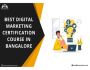 Get Best Digital Marketing Certification Course In Bangalore
