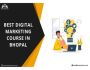 Get Best Digital Marketing Certification Course In Bhopal.