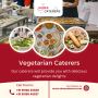 Shree Caterers| Vegetarian Caterers in Bangalore