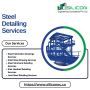  Get the Steel Detailing Services at Affordables Rates 