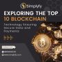 Exploring The Top 10 Blockchain