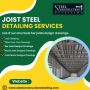Outsource Joist Steel Detailing Services in Brisbane