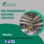 Pre Engineering Building Services in Arkansas