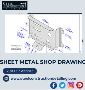 Best Sheet Metal Shop Drawing Consultants Services in USA