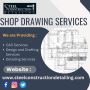 Shop Drawing Engineering Consultants Services 