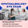Ophthalmology Eye Exam in Australia | Salisbury Optometrist