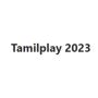What are some famous Tamil plays, and what makes them specia