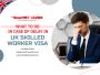 Know about Skilled Worker Visa UK delay in work start date!
