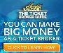 How To Make Big Profits As A Part-time Ticket Broker!