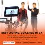 Top Acting Coach in Los Angeles | To Be Or Not To Act