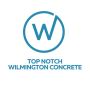 Top Notch Wilmington Concrete