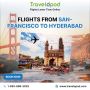 low cost flights from san francisco to hyderabad | Best de
