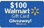 Get your free $100 Walmart gift card now