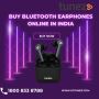 Buy Bluetooth Earphones Online in India